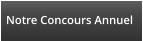Notre Concours Annuel